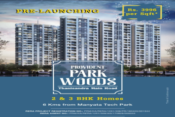 Provident pre launching 2 & 3 bhk homes Rs. 3996 per sq.ft. at Park Woods in Bangalore